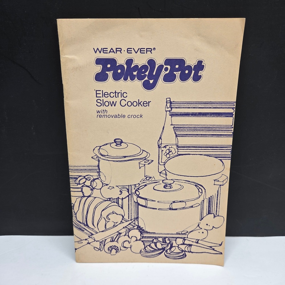 Vintage Wear-Ever Pokey Pot Slow Cooker Manual Recipe Book 1976 Alcoa 210-872